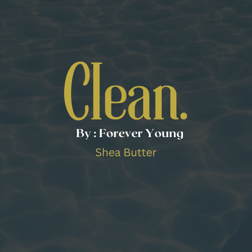 Clean. Shea Butter